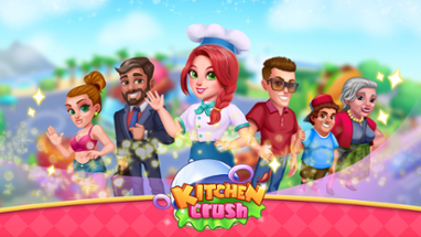 Kitchen Crush: Cooking Game Image