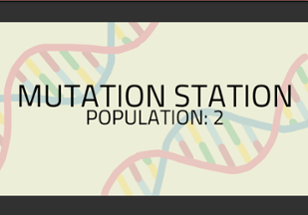 Mutation Station Image