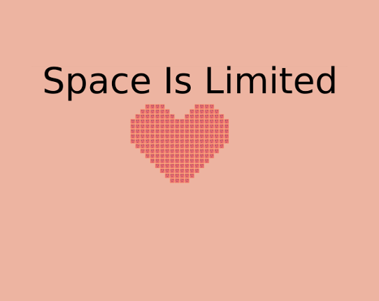 Space Is Limited Game Cover