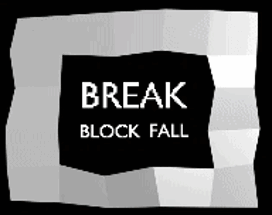 Break Block Fall Image