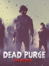 Dead Purge: Outbreak Image