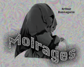 Moirages - Arthur Buonagurio Image