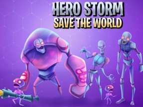 Hero Storm - Save the World Image