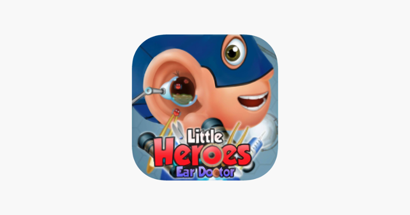 Little Heroes Ear Doctor Game Cover