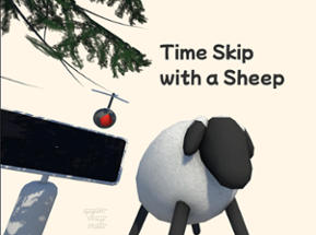 Time Skip with a Sheep Image