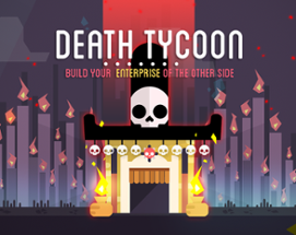 Death Tycoon Image