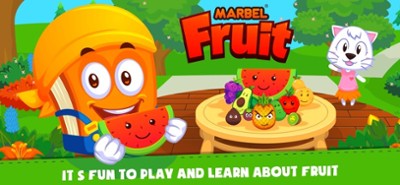 Marbel : Fruits for Kids Image