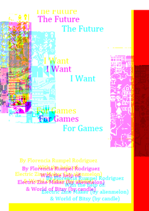 The future I want for games Game Cover