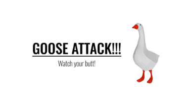 Goose Attack!!! Image