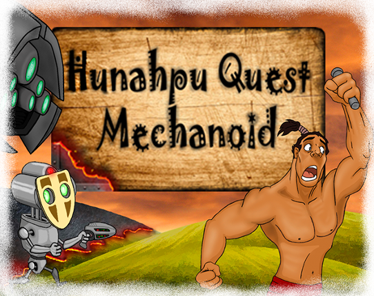 Hunahpu Quest. Mechanoid Game Cover