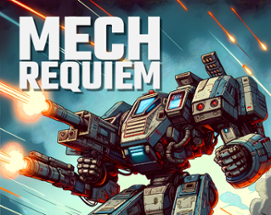 Mech: Requiem Image