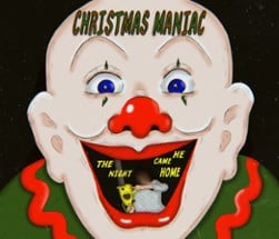 Christmas Maniac Image