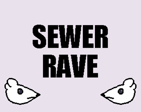 Sewer Rave Game Cover