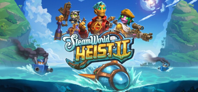SteamWorld Heist II Game Cover