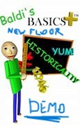 Baldi's Basics Plus: New Floor (DEMO) Game Cover