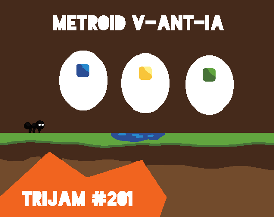 Metroid v-ANT-ia Game Cover