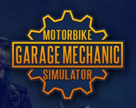Motorbike Garage Mechanic Simulator Image