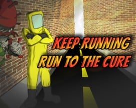 Keep Running Run to the cure Image