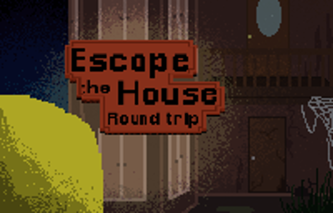Escape the House - Round Trip Game Cover