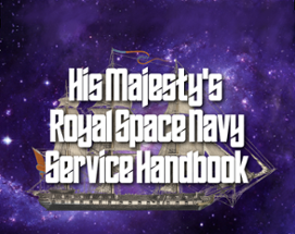 His Majesty's Royal Space Navy Service Handbook Image