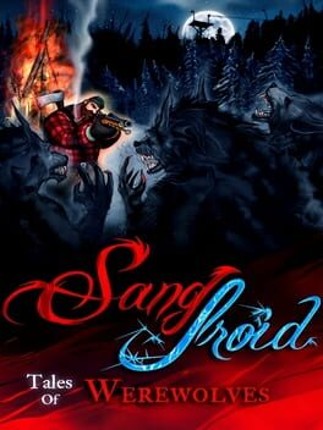 Sang-Froid - Tales of Werewolves Game Cover