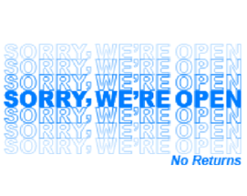 Sorry We're Open Image