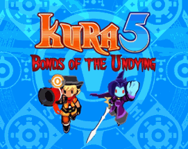 Kura5: Bonds of the Undying Chapters 1-4 Image