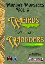 Monday Monsters Vol 3: Weirds and Wonders PF1e Image