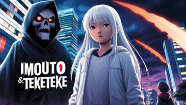 Imouto & Teketeke Image