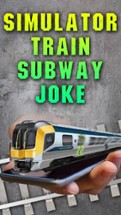 Simulator Train Subway Joke Image