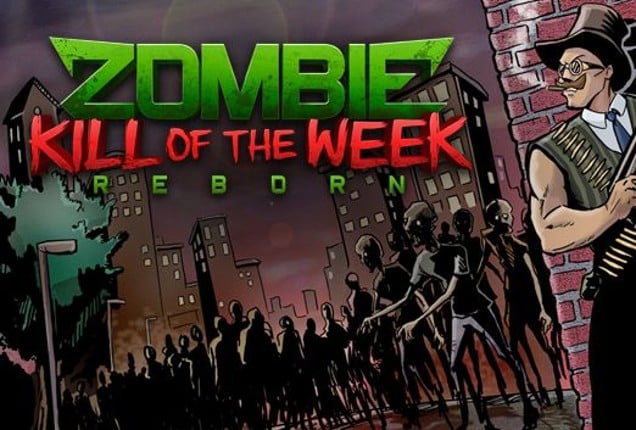 Zombie Kill of the Week: Reborn Game Cover