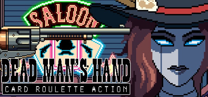 DEAD MAN'S HAND: Card Roulette Action Game Cover