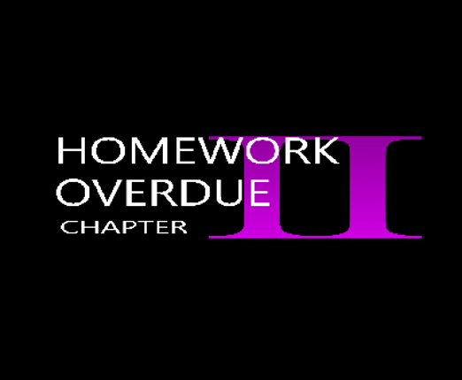Homework Overdue: Chapter 2 Game Cover