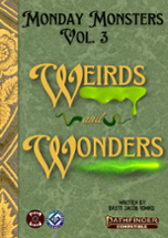Monday Monsters Vol 3: Weirds and Wonders PF2e Image