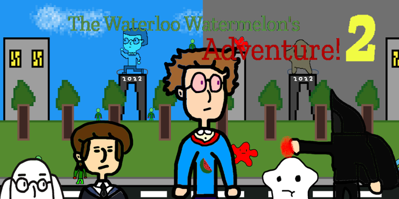 The Waterloo Watermelon Adventure 2! Game Cover