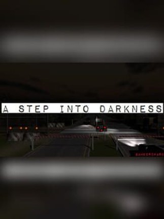 A Step Into Darkness Game Cover
