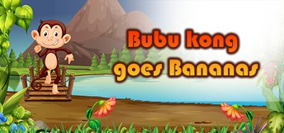 Bubu Kong Goes Bananas Image