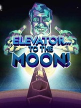 Elevator... to the Moon! Image