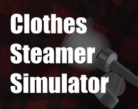 Clothes Steamer Simulator VR Image