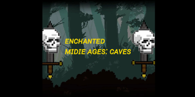 Enchanted Midie Ages: Caves Image