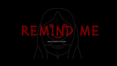 Remind Me (Alpha Version) Image