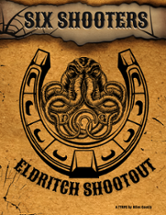 Six Shooters: Eldritch Shootout Image