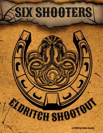 Six Shooters: Eldritch Shootout Game Cover