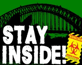 STAY INSIDE! Image