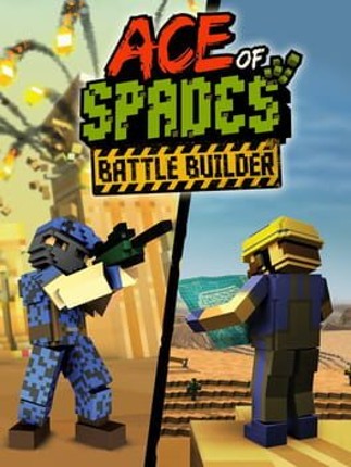 Ace of Spades: Battle Builder Game Cover