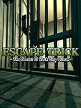 Escape Trick: The Secret of Rock City Prison Image