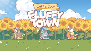 Cats & Soup: Fluffy Town Image