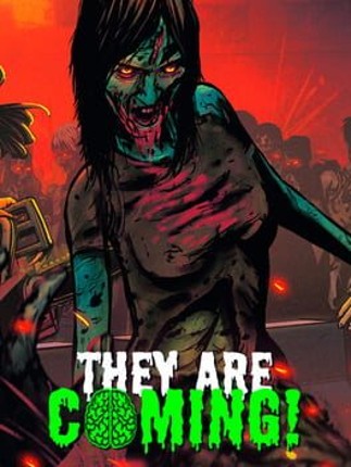 They Are Coming! Game Cover