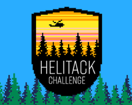Helitack Challenge Image