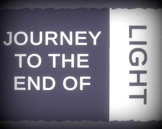Journey to the end of Light Game Cover